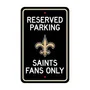 Fan Mats New Orleans Saints Team Color Reserved Parking Sign Decor 18In. X 11.5In. Lightweight