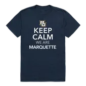 W Republic Keep Calm Shirt Marquette Golden Eagles 523-130