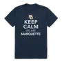 W Republic Keep Calm Shirt Marquette Golden Eagles 523-130