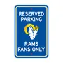 Fan Mats Los Angeles Rams Team Color Reserved Parking Sign Decor 18In. X 11.5In. Lightweight