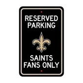 Fan Mats New Orleans Saints Team Color Reserved Parking Sign Decor 18In. X 11.5In. Lightweight