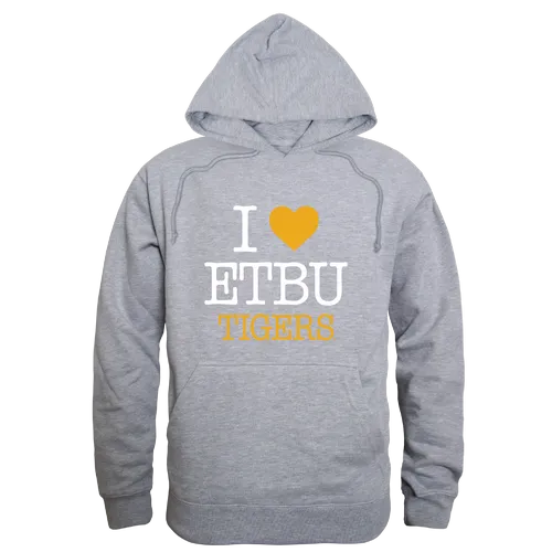 W Republic East Texas Baptist Tigers I Love Hoodie 553-639. Decorated in seven days or less.